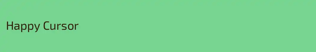 Happy Cursor